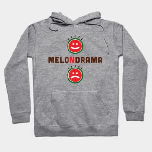 Melodrama Funny Faces Designed with Watermelon slices  and Word Crafted As Memondrama Hoodie